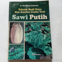 Image of Sawi Putih: teknik budi daya dan analisa usaha tani