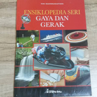 Image of Ensiklopedia Seri :Gaya dan Gerak