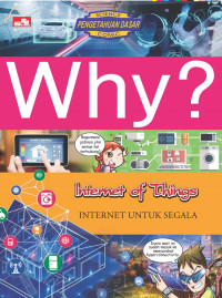 Image of Why? Internet of Things (Internet Untuk Segala)
