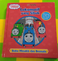 Image of Lokomotif yang sibuk : Buku Merakit dan Bermain