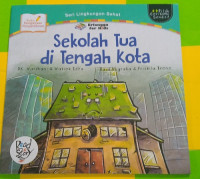 Image of Sekolah Tua di Tengah Kota