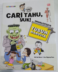 Image of Cari Tahu Yuk : Ensiklopedia Tubuh Manusia