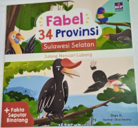 Image of Fabel 34 Provinsi: Sulawesi Selatan: Julang Mencari Lubang