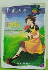 Image of Irish : Hari-Hari di Pondok Hutan