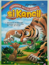 Image of Dongeng siKancil : Dongeng Petualangan
