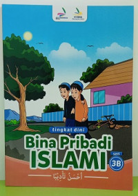 Image of Tingkat Dini : Bina Pribadi Islam : 3B