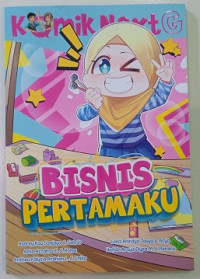 Image of Bisnis Pertamaku : Komik Nextg