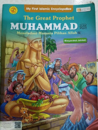 Image of The Great Prophet : Muhammad : Meneladani Manusia Pilihan A llah