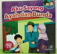Image of Aku Sayang Ayah dan Bunda
