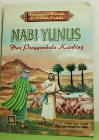 Image of Nabi Yunus : dan Pengembala kambing