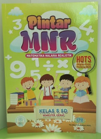 Image of Pintar MNR :Matematika Nalaria Realistik : Kelas 5: Semester Genap