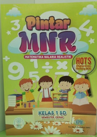 Image of Pintar MNR :Matematika Nalaria Realistik : Kelas 1: Semester Genap