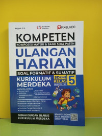Image of Kompeten: Komposisi Materi & Bank Soal Paten : Ulangan Harian : Soal Formatif & Sumatif kelas 5