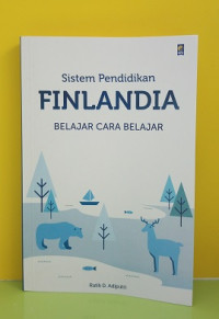 Image of Sistem Pendidikan Filandia : Belajar Cara Belajar