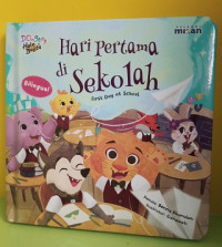 Image of Hari Pertama di Sekolah = First Day at School