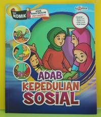 Image of Adab Kepedulian Sosial : Komik: Adab Anak Muslim