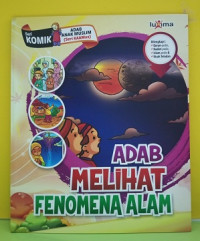 Image of Adab Melihat Fenomena Alam : Komik : Adab Anak Muslim