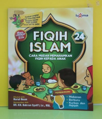 Image of Fiqih Islami : Cara Mudah Memahamkan Fiqih Kepada Anak : 24
