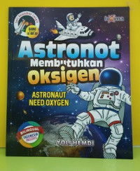 Image of Atronot Membutuhkan Oksigen : Seri Keajaiban Langit