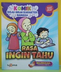 Image of Rasa Ingin Tahun : Komik: Nilai- Nilai Karakter Bangsa