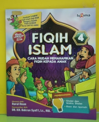 Image of Fiqih Islam :Cara Mudah Memahamkan Fiqih kepada Anak :4