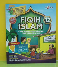 Image of Fiqih Islam : Cara Mudah Menanamkan Fiqih kepada Anak :12