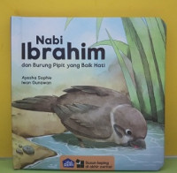 Image of Nabi Ibrahim dan Burung pipit yang Baik Hati