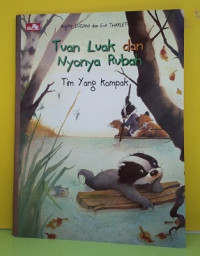 Image of Tuan Luak dan Nyonya Rubah : Tim yang Kompak