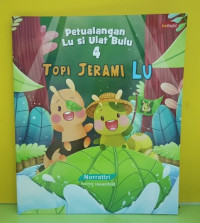 Image of Petualangan Lu Si Ulat Bulu 4 : Topi Jerami Lu