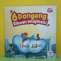 Image of 6 dongeng Ribuan Imajinasi : Naik Awan