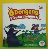Image of 6 Dongeng Ribuan Imajinasi : Kerbau Mujur