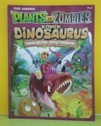 Image of Plants vs Zombies Komik Dinosaurus : Kebangkitan Sang Pahlawan