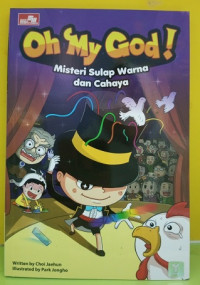 Image of Oh My God : Misteri Sulap Warna dan Cahaya
