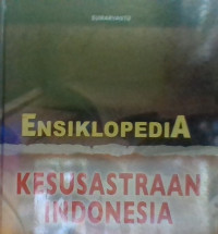 Image of Ensiklopedia Kesusastraan Indonesia