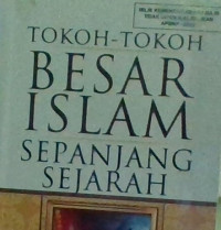 Image of Tokoh-Tokoh Besar Islam Sepanjang Sejarah