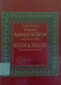 Image of Kompendium Himpunan Ayat - Ayat Al Quran yang berkaitan dengan Botani dan Zoologi