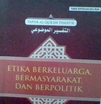 Image of Etika Berkeluarga,Bermasyarakat, dan Berpolitik