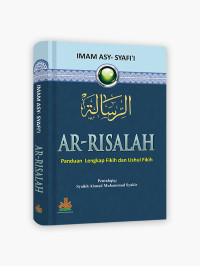 Image of Ar-Risalah : Panduan Lengkap Fikih dan Ushul Fikih
