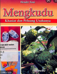 Image of MENGKUDU KHASIAT DAN PELUANG USAHANYA