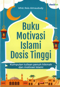 Image of Buku Motivasi Islami Dosis Tinggi